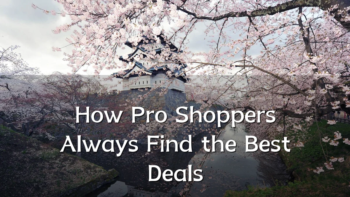 How Pro Shoppers Always Find the Best Deals
