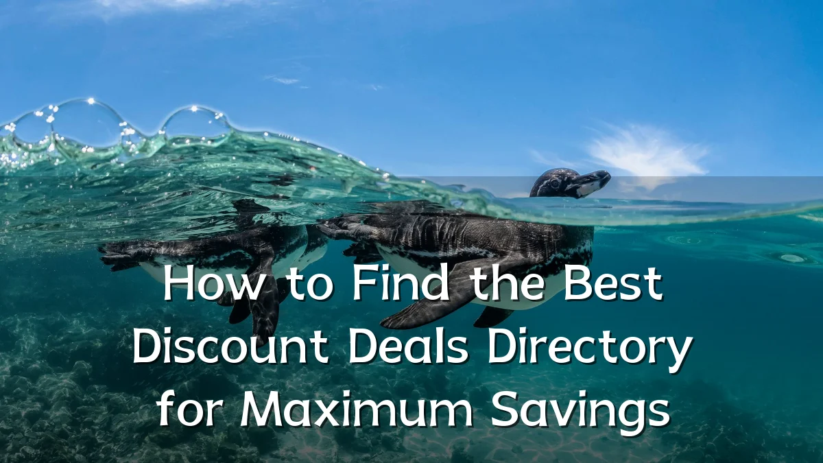 How to Find the Best Discount Deals Directory for Maximum Savings